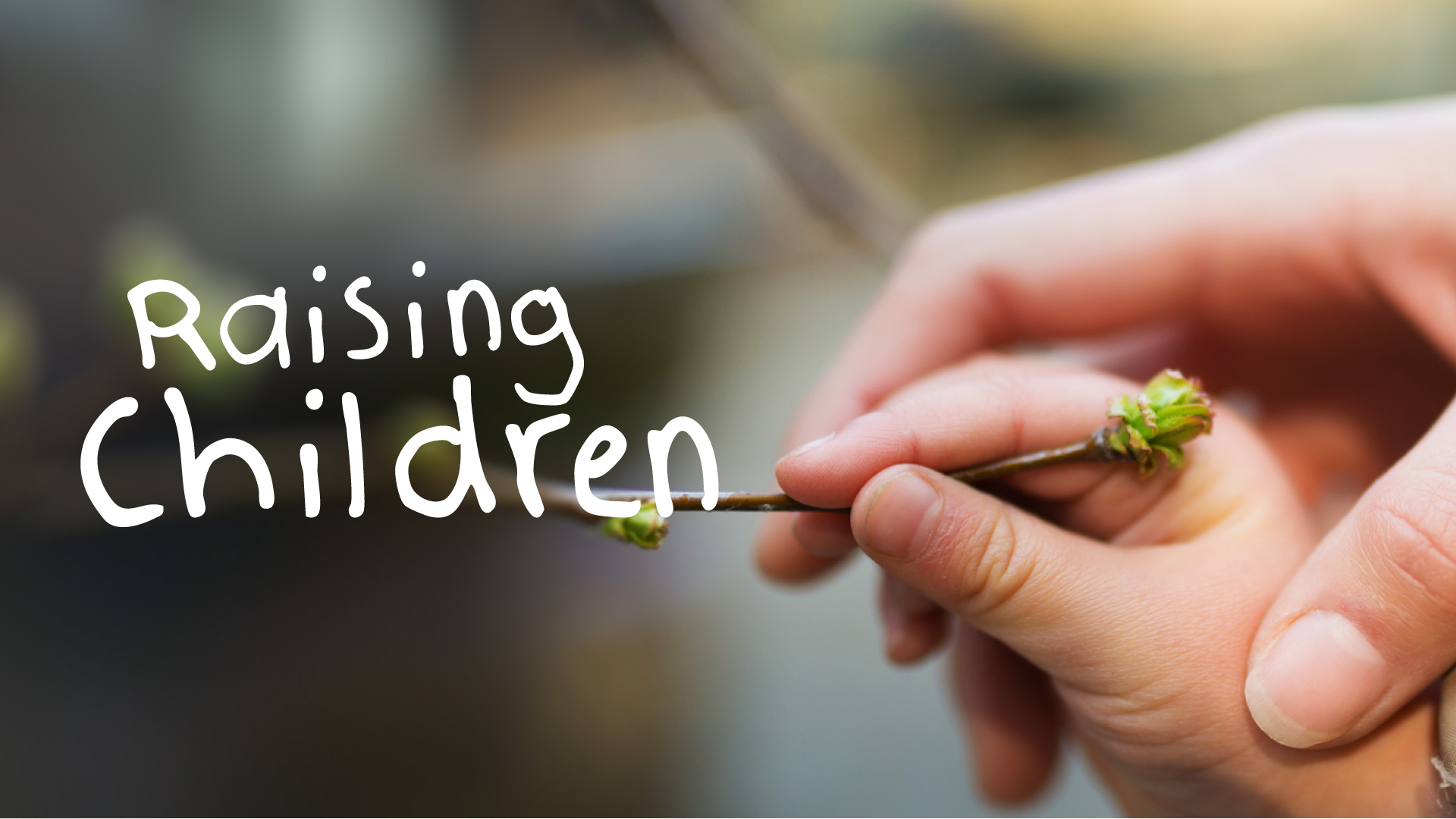Raising Children